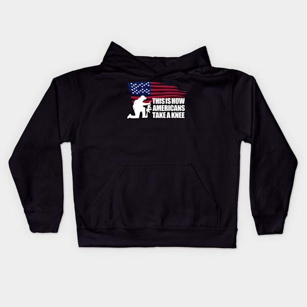 How Americans Take A Knee Kids Hoodie by agedesign